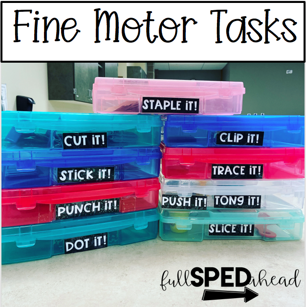 Fine Motor Task Boxes for Special Education - Full SPED Ahead