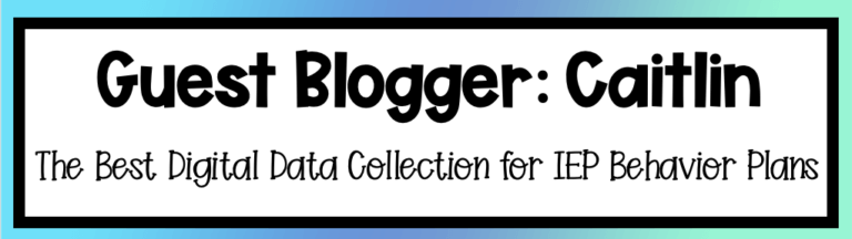 The Best Data with Google Forms for IEP Behavior Plans - Full SPED Ahead