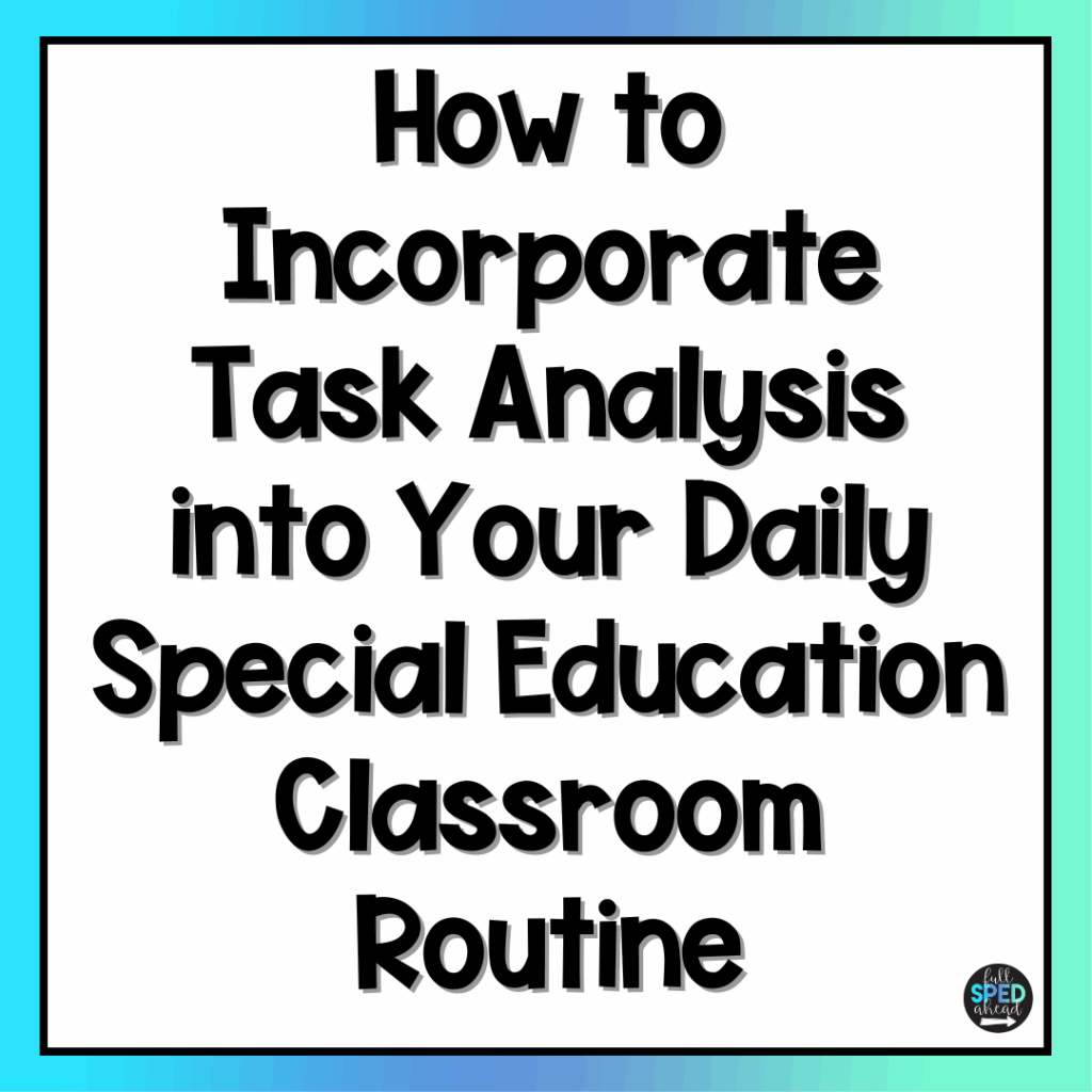 Incorporate Task analysis
