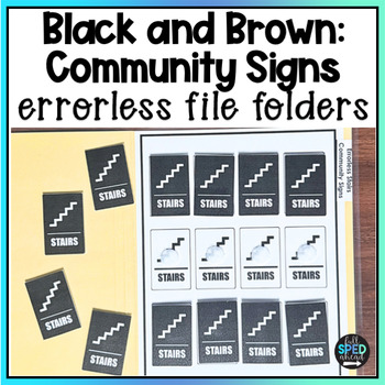 Community Signs Brown & Black Errorless File Folders Centers Special Education