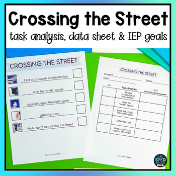 How Cross the Street Classroom Visual Task Analysis Template Special Education