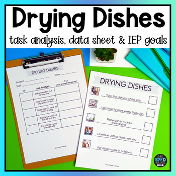 How To Dry Dishes Classroom Visual Task Analysis Template Special Education