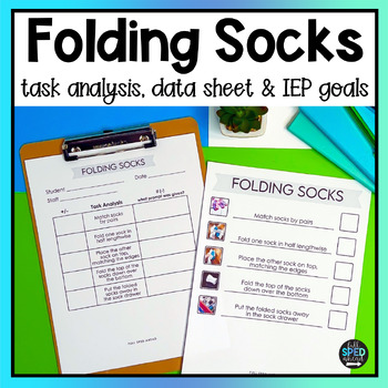 How To Fold Socks Classroom Visual Task Analysis Template Special Education