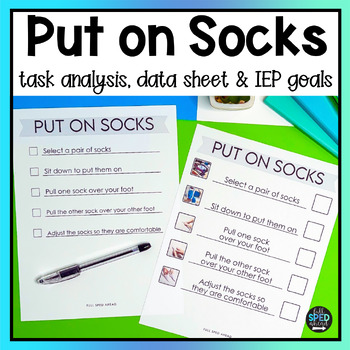 How to Put on Socks Classroom Visual Task Analysis Template Special Education
