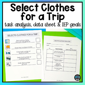 Select Clothes for a Trip Visual Task Analysis Template Special Education