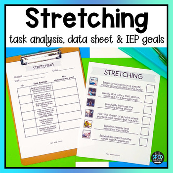 Stretching Your Body Classroom Visual Task Analysis Template Special Education