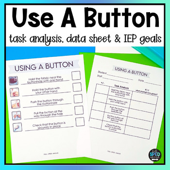 Use Button Visual Classroom Task Analysis Template Special Education Life Skills