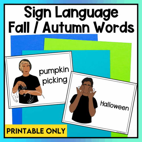 Autumn Fall Words ASL Sign Language Printable Bulletin Board Posters Lessons