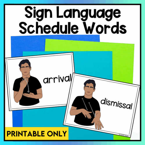 School Schedule Words ASL Sign Language Printable Bulletin Board Posters Lessons