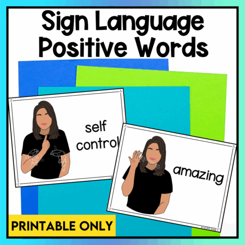 Positive Behaviors ASL Sign Language Printable Bulletin Board Posters Lessons