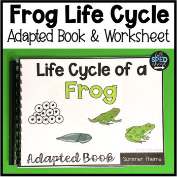 Life Cycle of a Frog Science Adaptive Book and Worksheet for Special Education