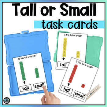 Tall or Small Measurement Length Math Skills Task Cards Special Education Center