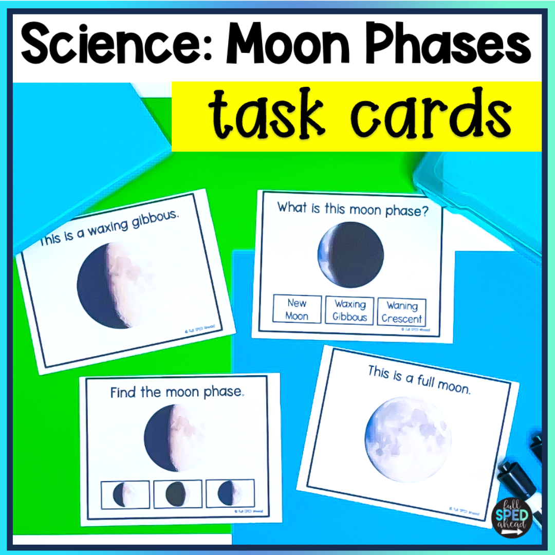 Space Science Astronomy Moon Phases Task Cards Special Education