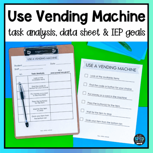 Use A Vending Machine Use Individual Visual Schedule Checklist Special Education