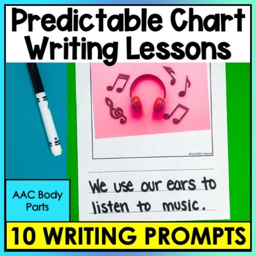 Body Part Predictable Chart Writing Curriculum Prompt Sentence Special Education