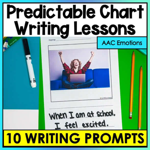 Emotions Predictable Chart Writing Curriculum Prompt Sentences Special Education