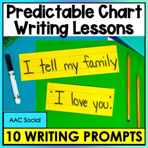 Social Predictable Chart Writing Curriculum Prompts Sentences Special Education