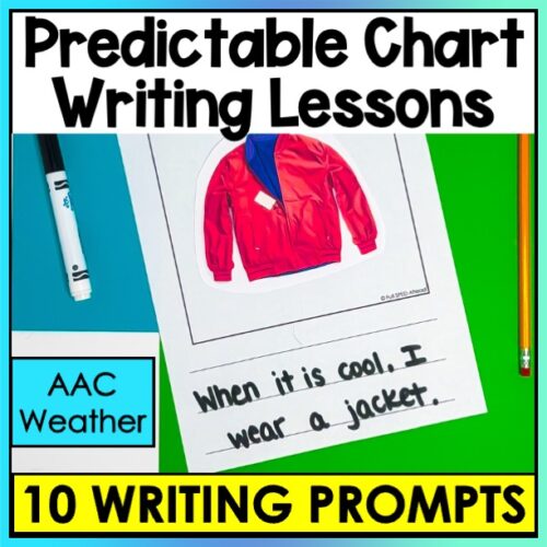 Weather Predictable Chart Writing Curriculum Prompts Sentences Special Education