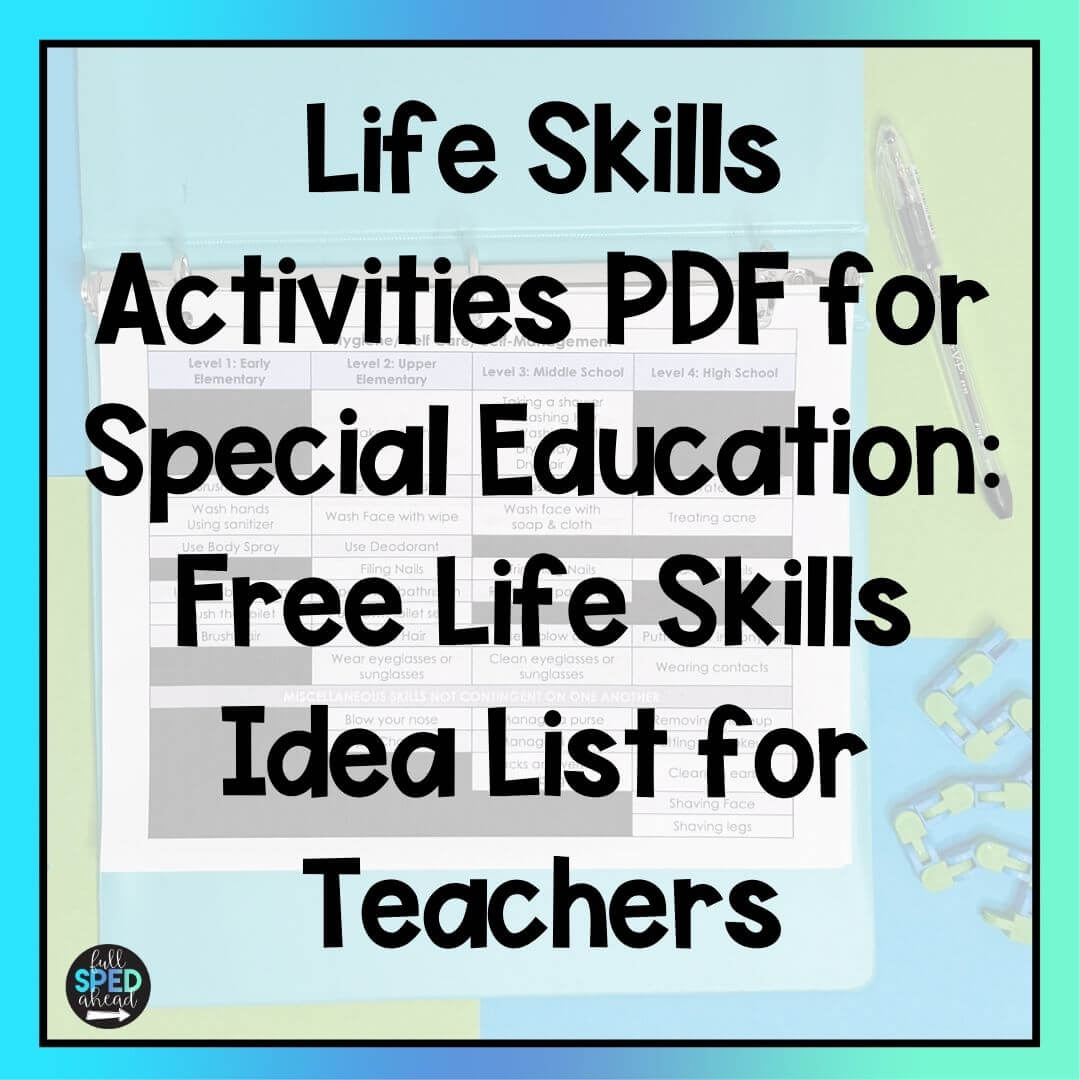 Life Skills Activities PDF for Special Education: Free Life Skills Idea List for Teachers
