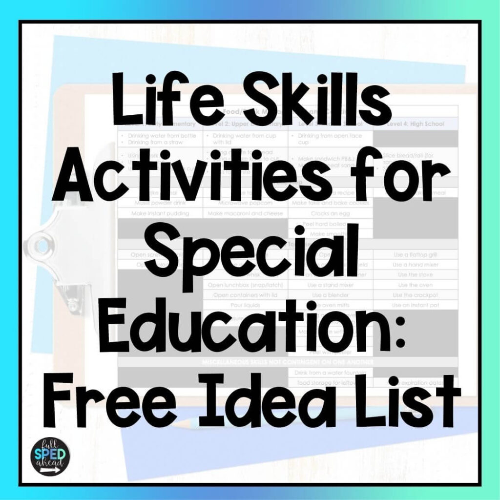 Life Skills Activities for Special Education: Free Idea List