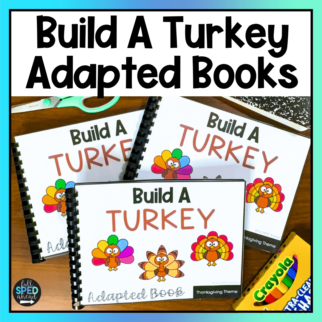 Follow Directions Build A Turkey Adapted Books Special Education