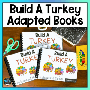 Follow Directions Build A Turkey Adapted Books Special Education