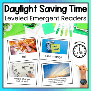 Daylight Saving Time Emergent Reading Comprehension Special Education