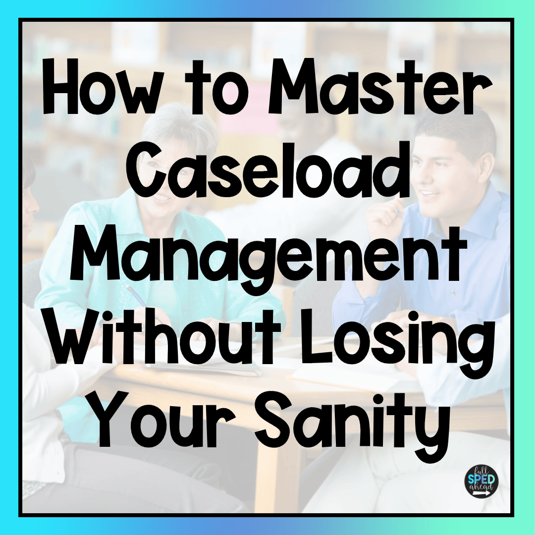 How to Master Caseload Management Without Losing Your Sanity
