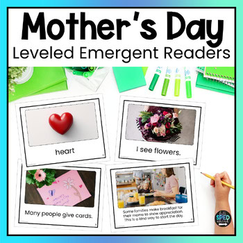 Mother's Day Emergent Reading Comprehension Special Education Adapted Books