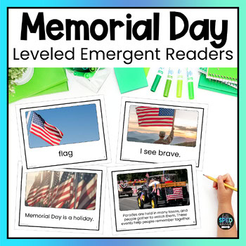 Memorial Day Emergent Reading Comprehension Special Education Adapted Book