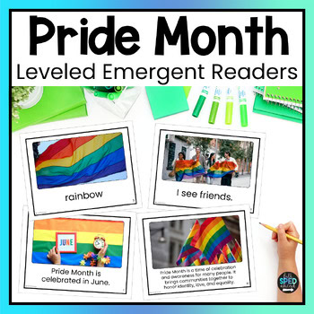 Pride Month Emergent Reading Comprehension Special Education Adapted Books