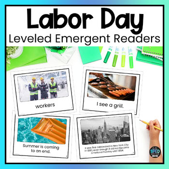 Labor Day Emergent Reading Comprehension Special Education Adapted Books