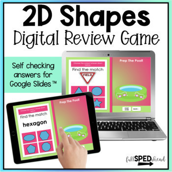 2D Shapes Geometry Back to School 1st Grade Math Review Game Google Slides™ ESY